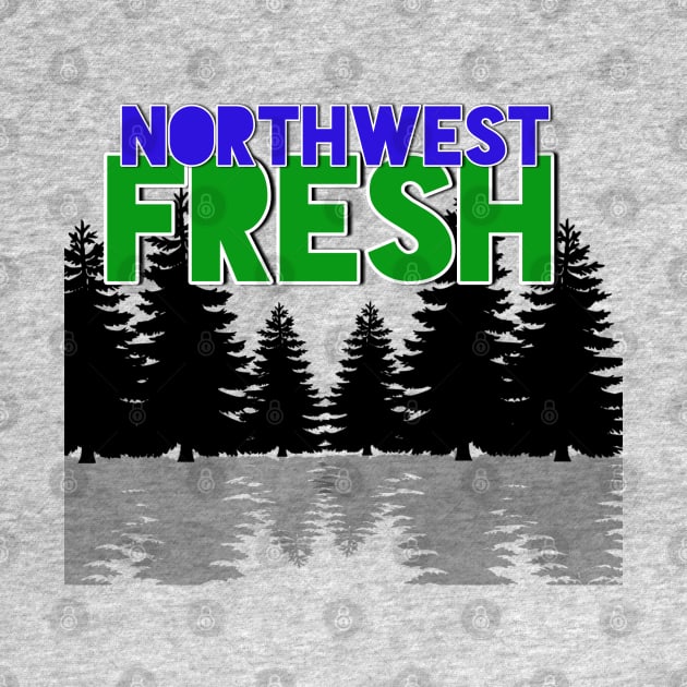 Northwest Fresh by TankByDesign